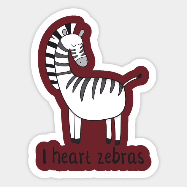 I Love Zebras- Cute Zebra Gift Sticker by Dreamy Panda Designs